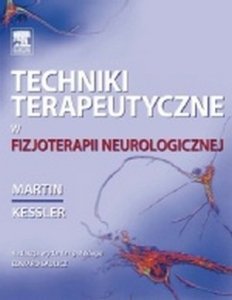 Techniki terapeutyczne w fizjoterapii neurologicznej