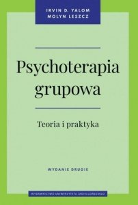 Psychoterapia grupowa Teoria i praktyka