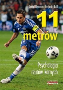 11 metrów Psychologia rzutów karnych