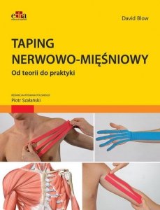 Taping nerwowo-mięśniowy Od teorii do praktyki