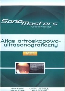 Atlas artroskopowo-ultrasonograficzny tom 1 + Płyta CD