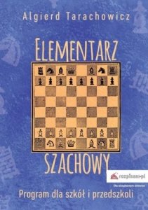 Elementarz szachowyProgram dla szkół i przedszkoli Część 1