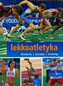Lekkoatletyka Seria Sport historia zasady trening