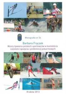 Wzory żywienia polskich sportowców w kontekście częstości spożycia i preferencji pokarmowych