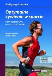 Optymalne żywienie w sporcie Dieta dostosowana do dyscypliny sportu
