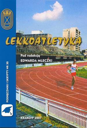 Lekkoatletyka Podręcznik E. Mleczko