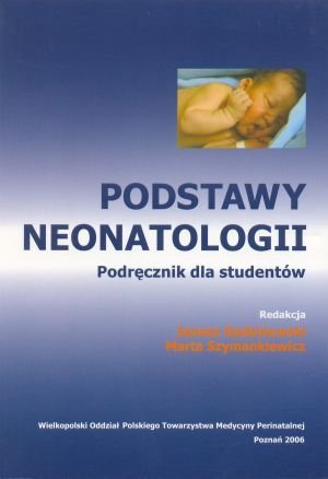 Podstawy Neonatologii Podręcznik dla studentów
