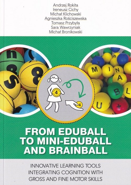 From eduball to mini-eduball and brainball