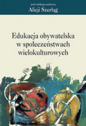 Edukacja obywatelska w społeczeństwach wielokulturowych