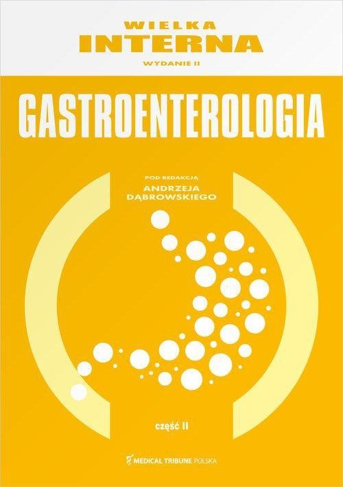 Wielka Interna Gastroentorologia Część 2