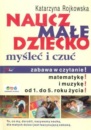 Naucz małe dziecko myśleć i czuć