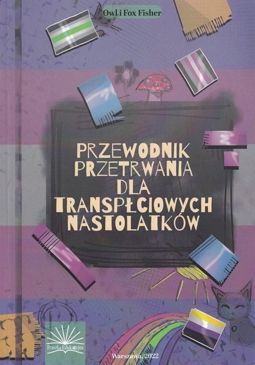 Przewodnik przetrwania dla transpłciowych nastolatków