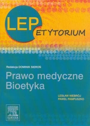 LEPetytorium Prawo medyczne Bioetyka