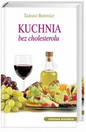 Kuchnia bez cholesterolu