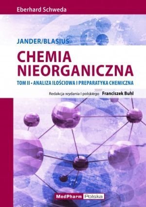 Chemia nieorganiczna tom 2 Analiza ilościowa i preparatyka chemiczna Jander/Blasius