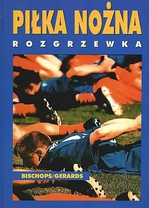 Piłka nożna Rozgrzewka i Ćwiczenia rozluźniająco-uspokajające