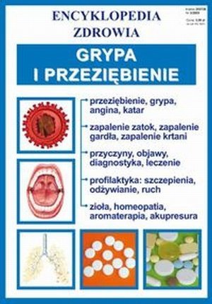 Grypa i przeziębienie Encyklopedia zdrowia