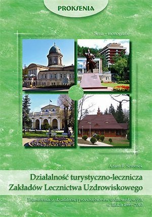 Działalność turystyczno-lecznicza zakładów lecznictwa uzdrowisko