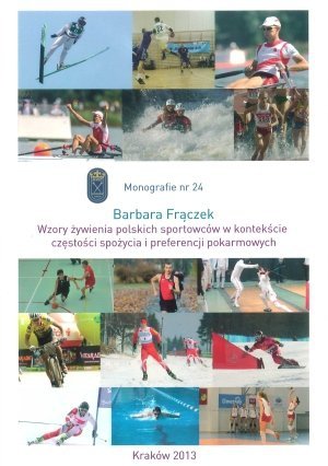 Wzory żywienia polskich sportowców w kontekście częstości spożycia i preferencji pokarmowych