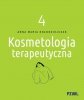 Kosmetologia terapeutyczna Tom 4 