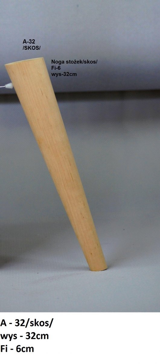 Noga drewniana w kształcie stożka A-32 /skos/