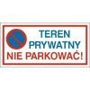 Znak TEREN PRYWATNY NIE PARKOWAĆ! 704-07