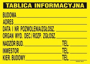 TABLICA INFORMACYJNA BUDOWLANA 690*460MM