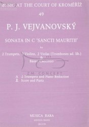 Vejvanovsky Pavel Josef: Sonata in C Sancti Mauritii for 2 Trumpets, 2 Violins, 2 Violas (Trombones ad.lib.) and Continuo - Score and parts