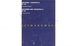 Szymanowski, Karol: Nokturn i Tarantela op. 28 na skrzypce i fortepian