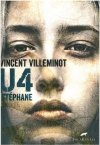 Stéphane, U4, tom 4, Vincent Villeminot