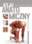 Atlas anatomiczny człowieka. Polsko-angielsko-łaciński