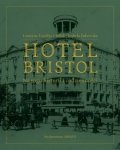 Hotel Bristol. Na rogu historii i codzienności