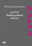Katyń. Śladami polskich oficerów