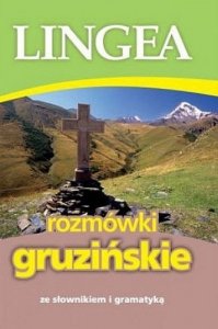 Rozmówki gruzińskie ze słownikiem i gramatyką 