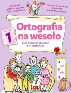 Ortografia na wesoło. Klasyka 1 