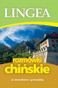 Rozmówki chińskie ze słownikiem i gramatyką 