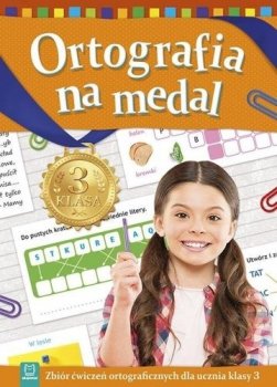 Ortografia na medal. Klasa 3