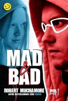 Mad and Bad. Rock War, tom 1