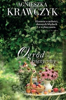 Ogród księżycowy. Magiczne miejsce. Tom 3