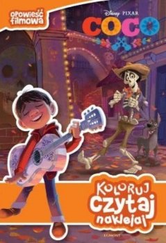 Coco. Koloruj, czytaj, naklejaj. Opowieść filmowa