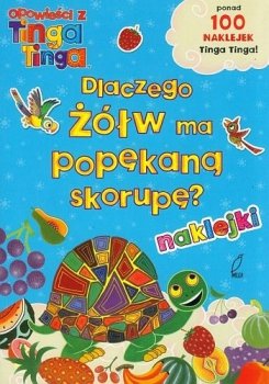 Opowieści z Tinga Tinga. Dlaczego żółw ma popękaną skorupę? - stan outletowy