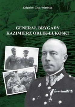 Generał brygady Kaziemierz Orlik-Łukoski - stan outletowy