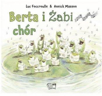 Berta i Żabi chór