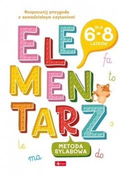 Elementarz. Metoda sylabowa. Dla 6-8 latków