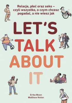 Let’s Talk About It