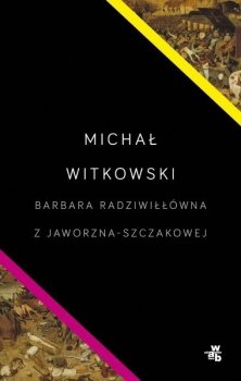 Barbara Radziwiłłówna z Jaworzna-Szczakowej - stan outletowy