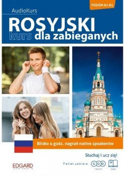 Rosyjski. Kurs dla zabieganych (książka + 3 płyty audio CD) Poziom A2-B1