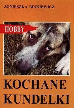 Kochane kundelki. Hobby