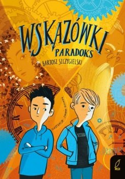 Paradoks. Wskazówki, tom 2