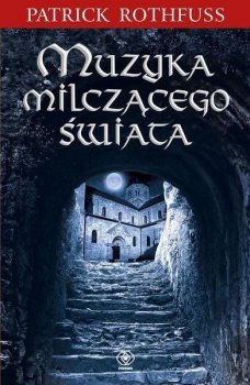 Muzyka milczącego świata. Kroniki królobójcy - stan outletowy